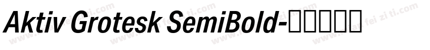 Aktiv Grotesk SemiBold字体转换
